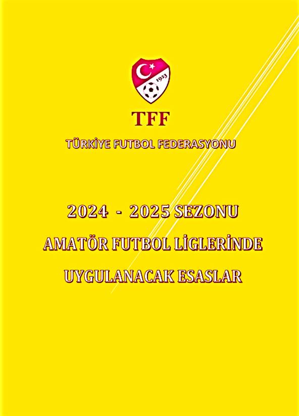 2024-2025-Sezonu-Amator-Futbol-Liglerinde-Uygulanacak-Esaslar